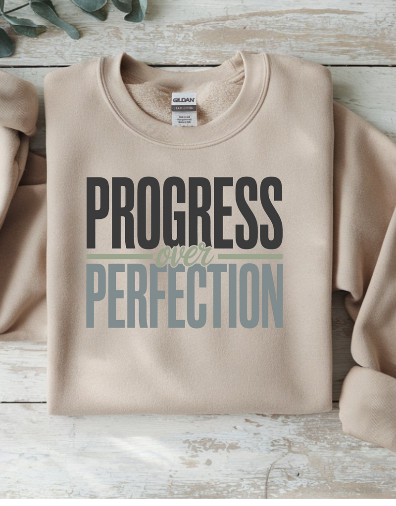 Gildan Progress Over Perfection Sand Crew (S-3XL) *Pre-Order Closes on 1/8/26*
