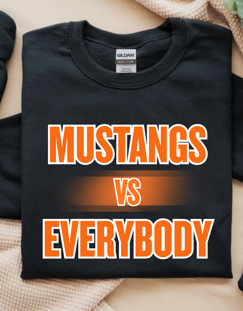 Gildan MUSTANGS vs EVERYBODY (Pre-Order Hoodie/Crew/Tee)