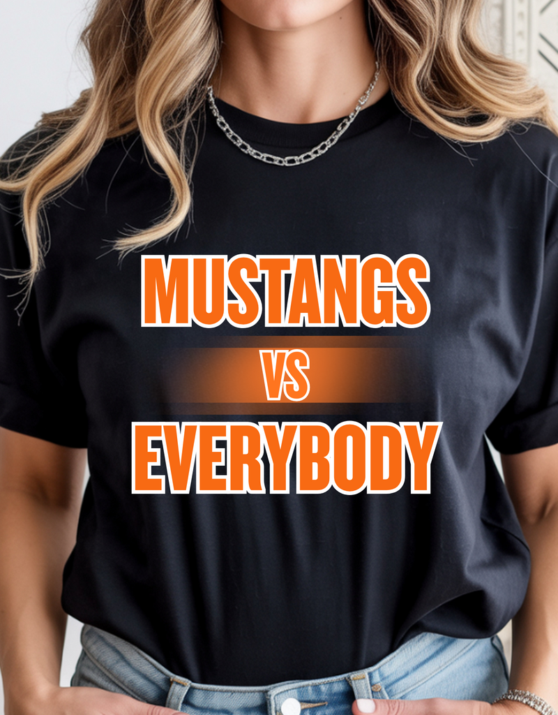 Gildan MUSTANGS vs EVERYBODY (Pre-Order Hoodie/Crew/Tee)