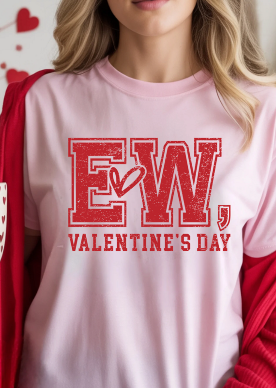 Gildan Pink Ew Valentine's Day Tee (S-3XL)