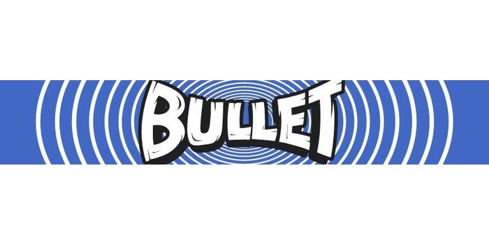 Bullet