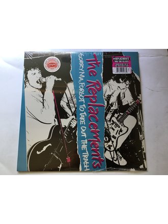 The Replacements Sorry Ma, Forgot to Take Out the Trash LP