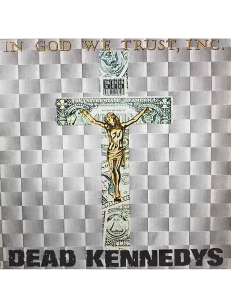 Dead Kennedys In God We Trust Inc. LP