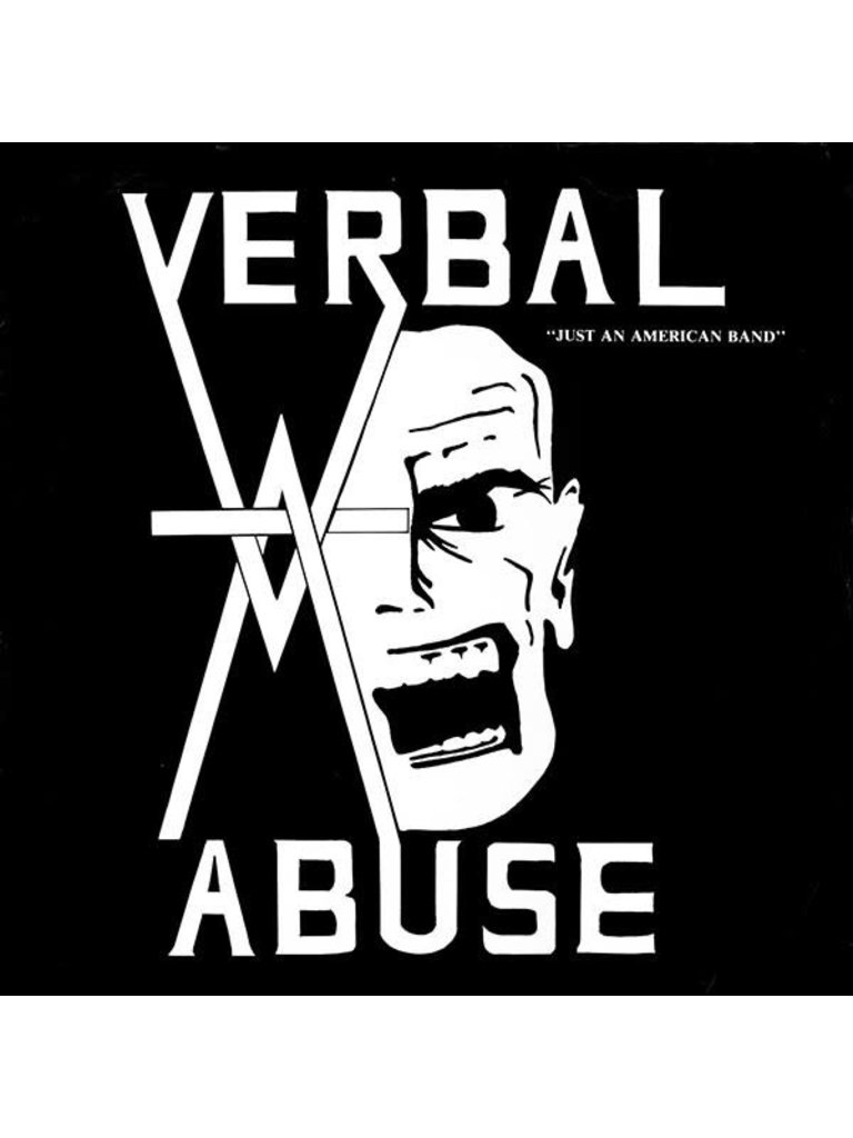 Verbal Abuse Just An American Band LP