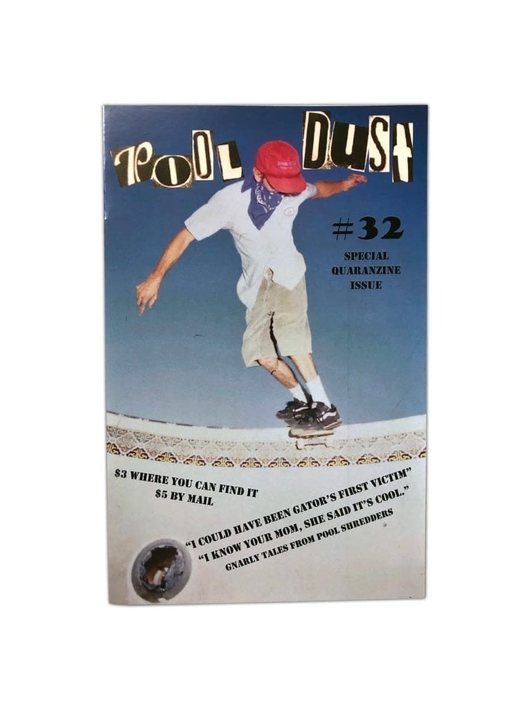 Pool Dust Pool Dust Zine #32