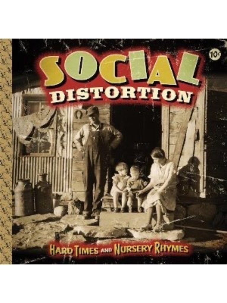 Social Distortion Hard Times and Nursery Rhymes LP