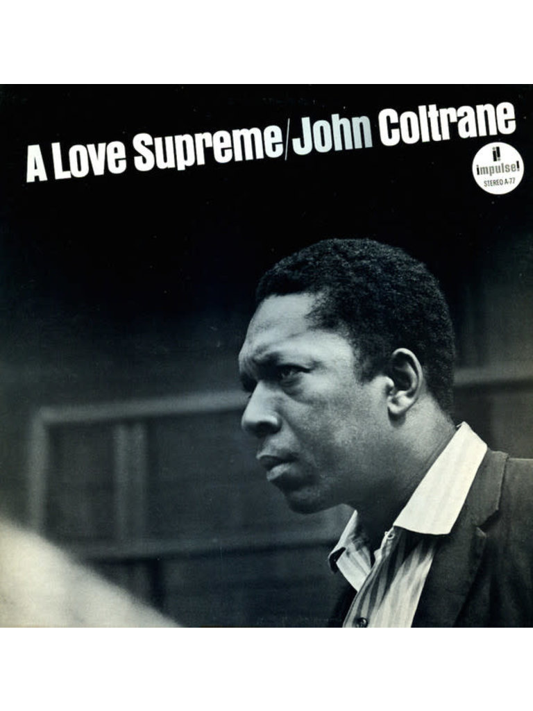 John Coltrane A Love Supreme LP