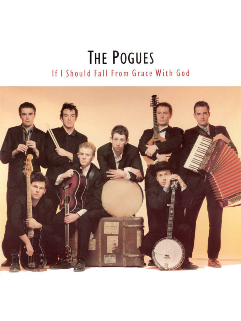 The Pogues If I Should Fall From Grace With God LP