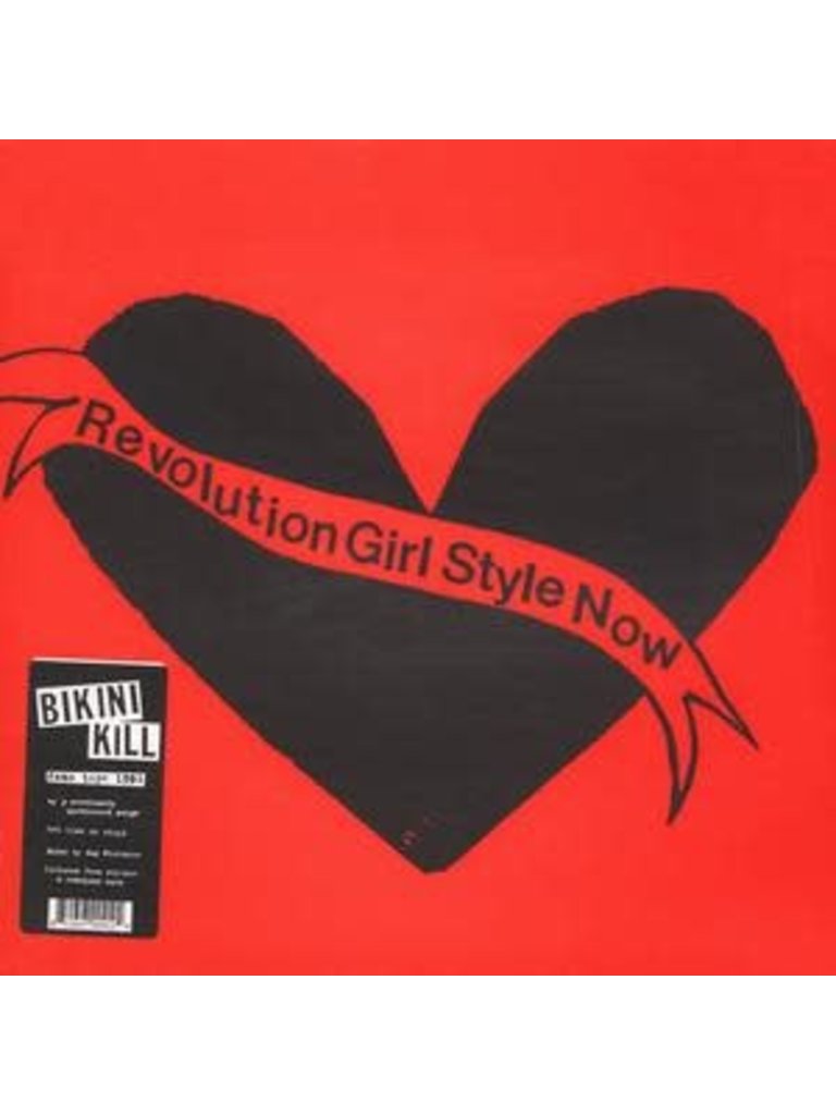Bikini Kill -  Revolution Girl Style Now 91’ demo with three unreleased songs LP