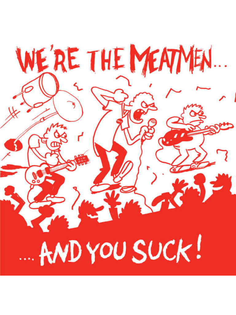 Meatmen ...And You Suck! LP