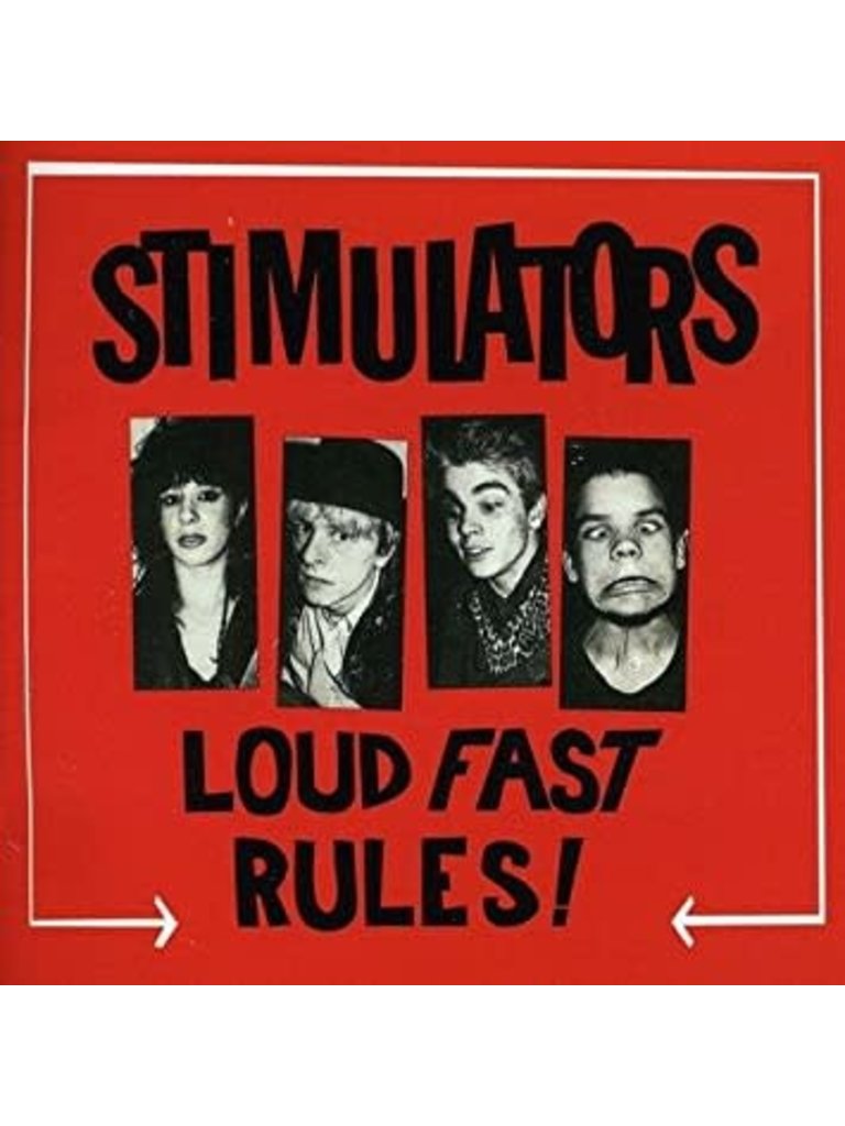 Stimulators Loud Fast Rules! LP