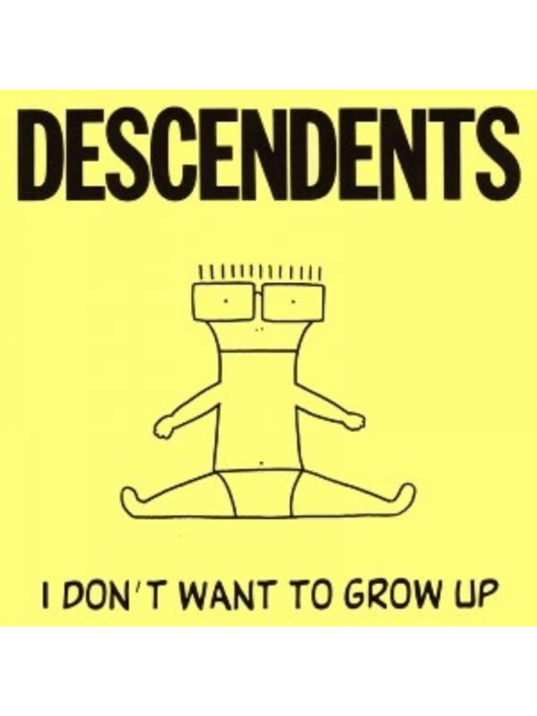 Descendents I Don’t Want To Grow Up LP