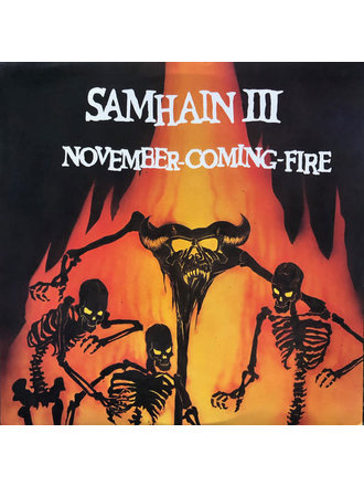 Samhain III “November Coming Fire” LP