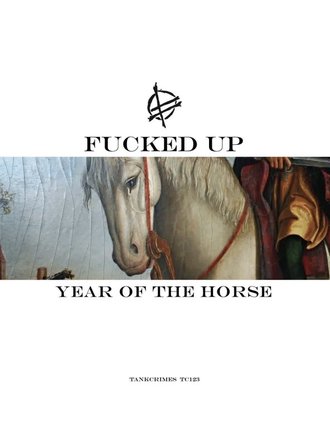 Fucked Up “Year of the Horse” 2xLP