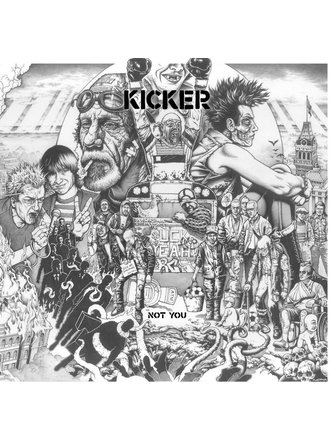 Kicker “Not You” LP