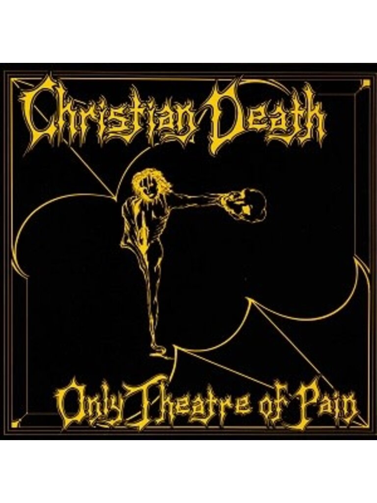 Christian Death Only Theatre of Pain LP