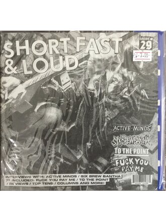 Short Fast & Loud issue 29 Mag and 7”