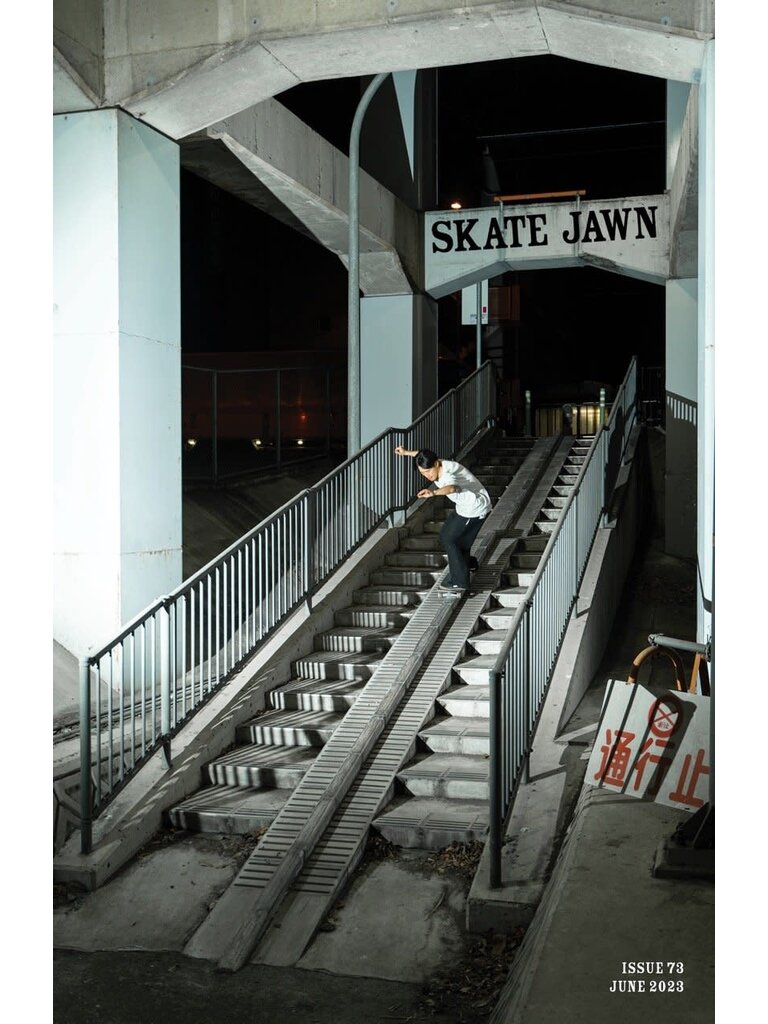Skate Jawn Skate Jawn Mag Issue 73