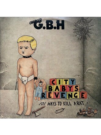 GBH - City Baby’s Revenge LP