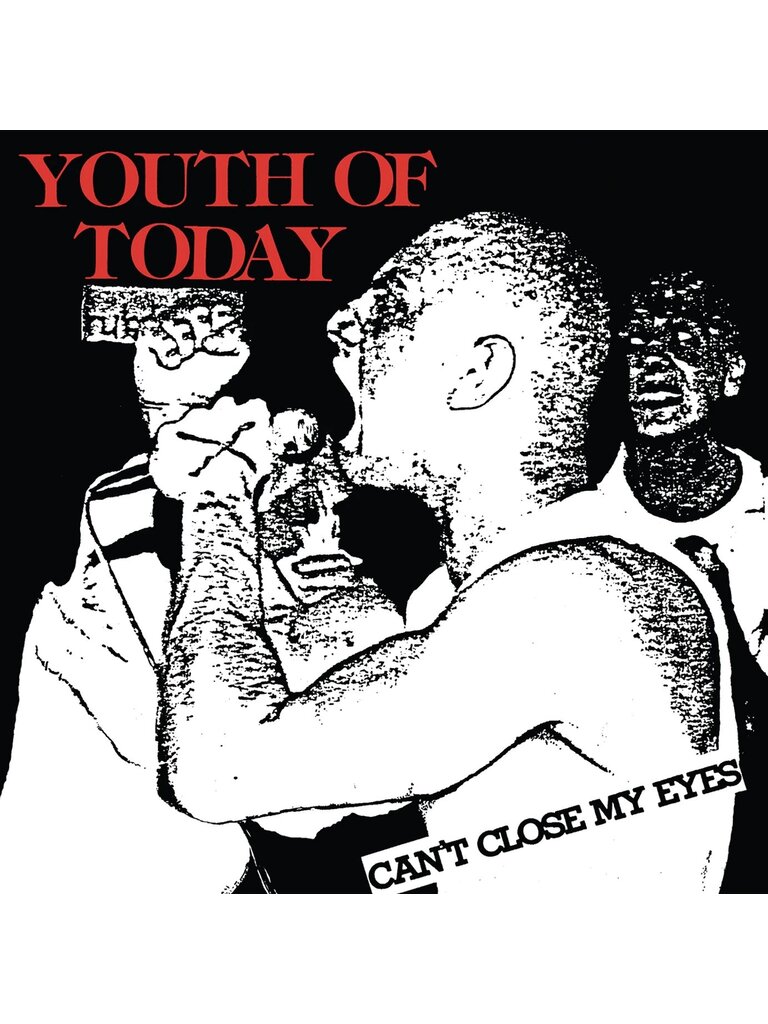 Youth Of Today Can’t Close My Eyes LP