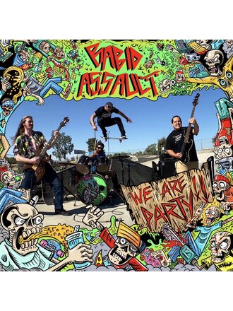 Rabid Assualt “We Are Party” LP