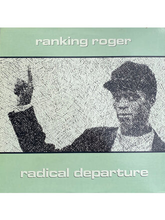 Ranking Roger- Radical Departure LP