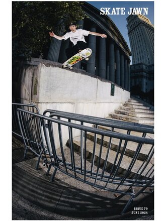 Skate Jawn Skate Jawn Mag Issue 79 June 2024