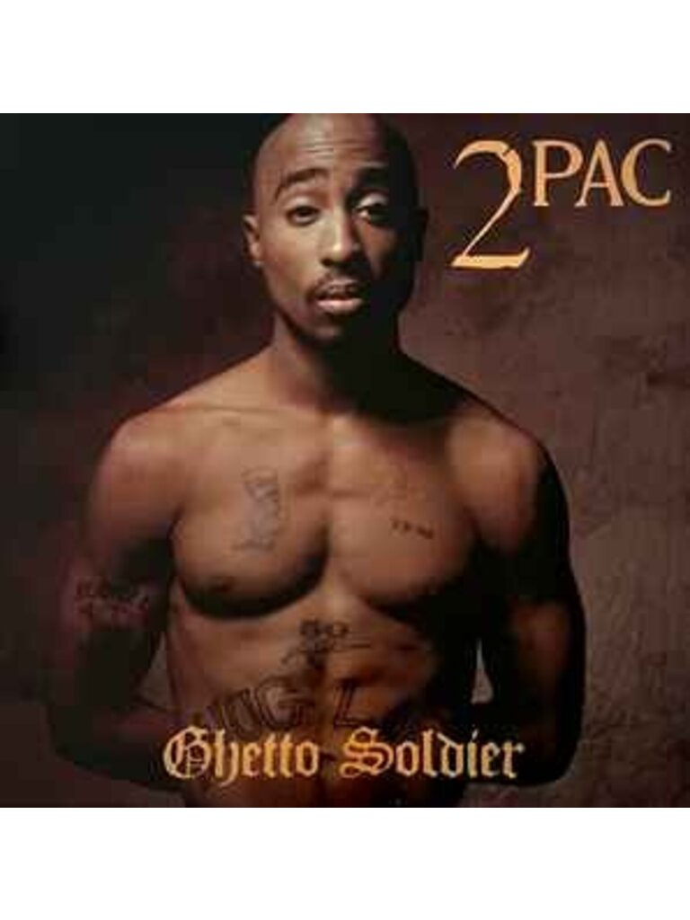 2Pac Ghetto Soldier LP