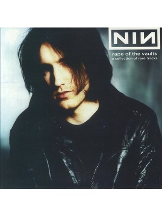 Nine Inch Nails Rape Of The Vaults LP