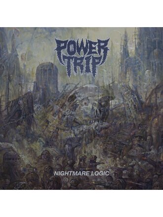 Power Trip Nightmare Logic LP