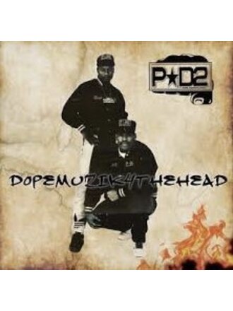 P. D2 - Dopemuzik4thehead LP