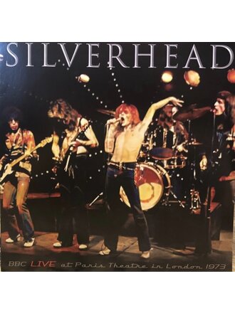 Silver head -  BBC Live at Paris Theatre in London 1973 LP