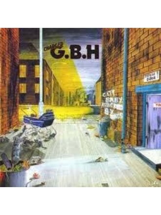 GBH - City Baby Attacked By Rats LP