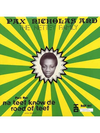 Pax Nicholas and Netty Family - Na Teef Know De Road of Teef LP
