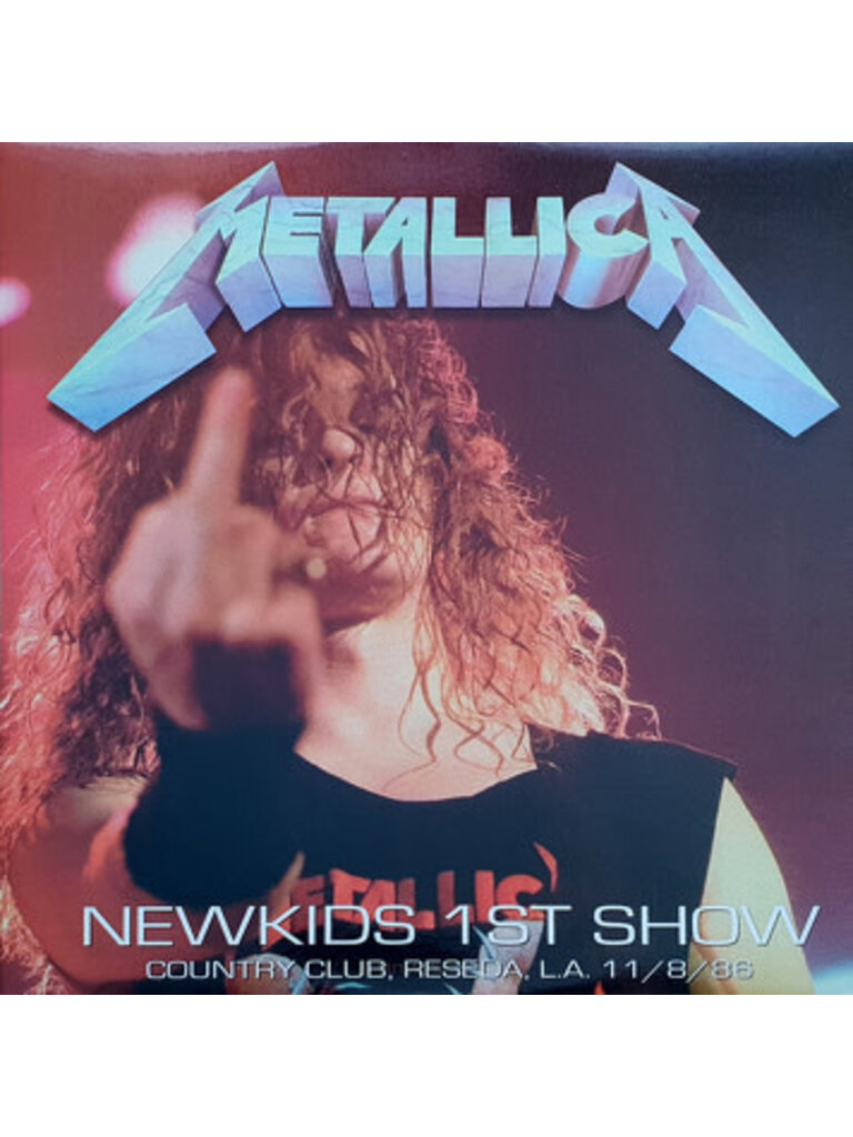 Metallica - Newkids 1st Show LP