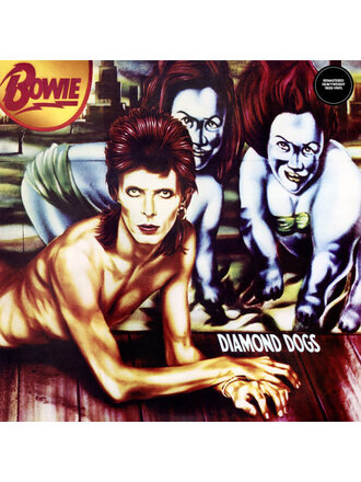 David Bowie”Diamond Dogs” 180G Remastered LP