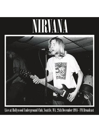 Nirvana “Live At Underground Club, Seattle WA. 28th December 1988” LP