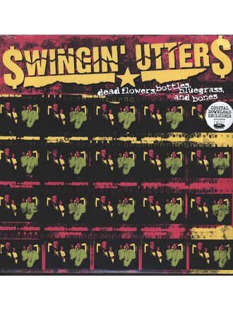 Swingin’ Utters “Dead Flowers…” LP