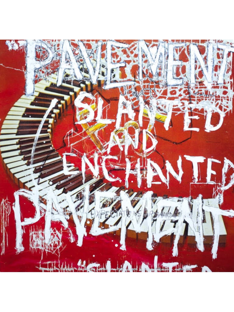 Pavement “Slanted & Enchanted” Reissue LP