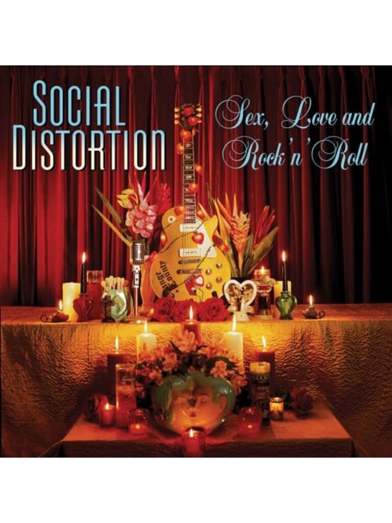 Social Distortion “Sex, Love, & Rock’n Roll” LP