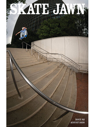 Skate Jawn Skate Jawn Mag Issue 92 August 2026