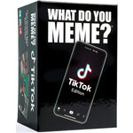 What Do You Meme What Do You Meme? TikTok Edition