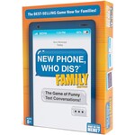What Do You Meme New Phone, Who Dis? Family Edition