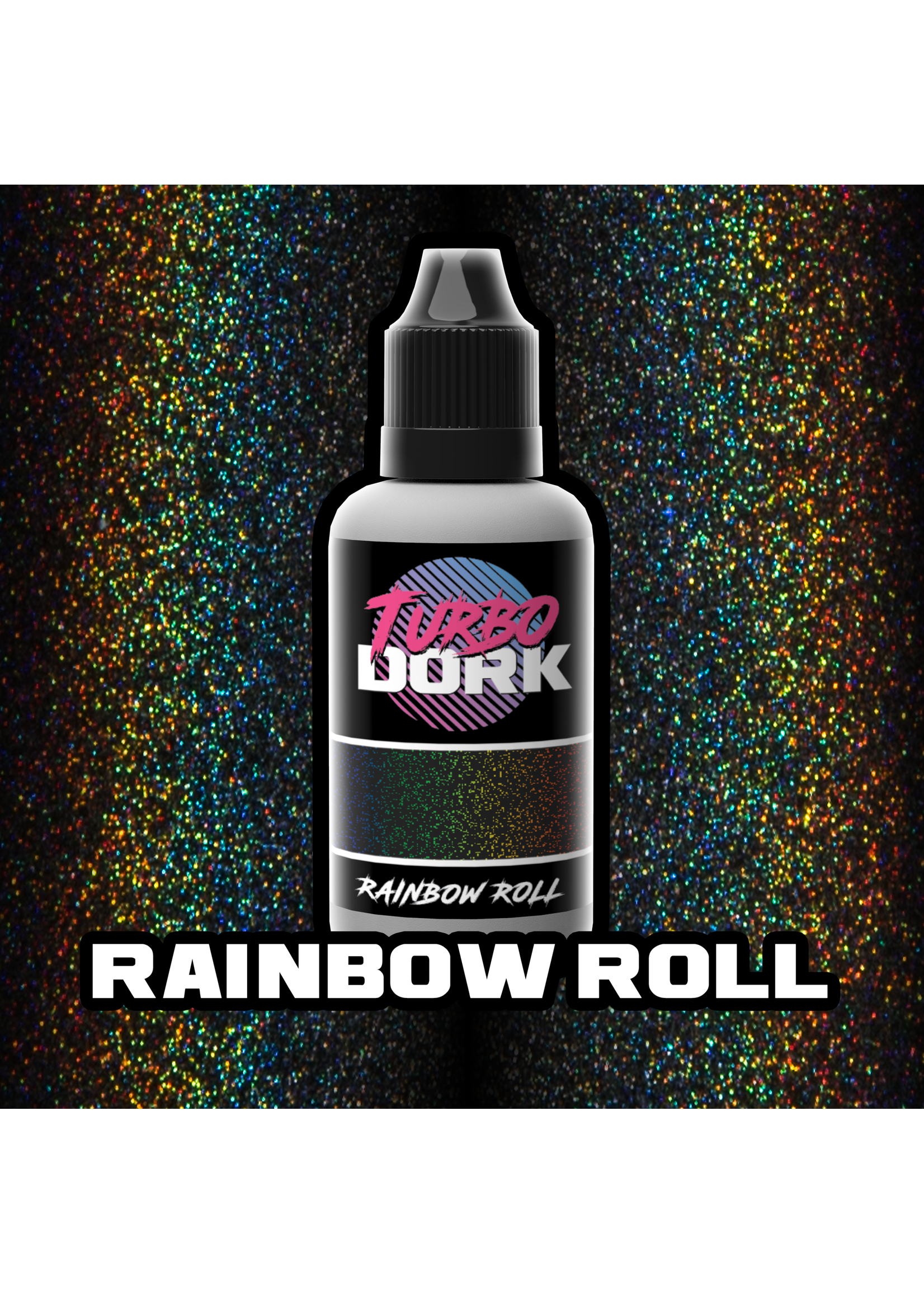 Turbo Dork Rainbow Roll Turboshift Acrylic Paint - 20ml Bottle