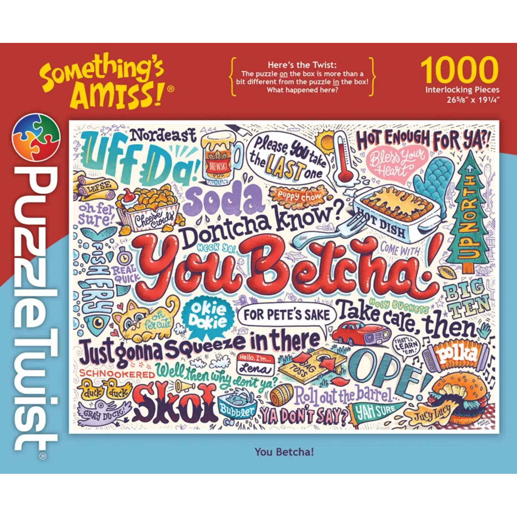Puzzle Twist You Betcha! - 1000 Piece Puzzle