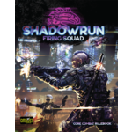 Catalyst Game Labs Shadowrun RPG Firing Squad