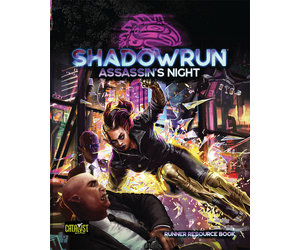 Catalyst Game Labs Shadowrun RPG: 6th Edition Assassins Night