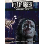 Arc Dream Publishing Delta Green RPG: Handler's Guide