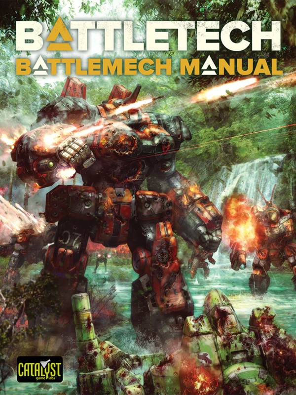 Catalyst Game Labs BattleTech: Battlemech Manual