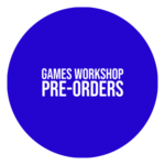 Pre-order Games Workshop